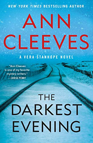 The Darkest Evening: A Vera Stanhope Novel (Vera Stanhope, 9)