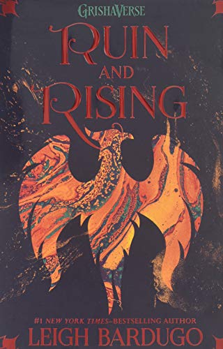 Ruin and Rising (The Grisha Trilogy)